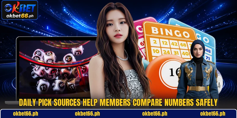 Daily pick sources help members compare numbers safely Daily pick sources help members compare numbers safely
