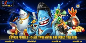 Dragon Phoenix - Chase Twin Myths And Bonus Treasure