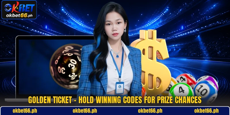 Golden Ticket - Hold Winning Codes For Prize Chances