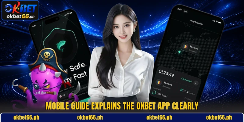Mobile guide explains the OKBET app clearly Mobile guide explains the OKBET app clearly